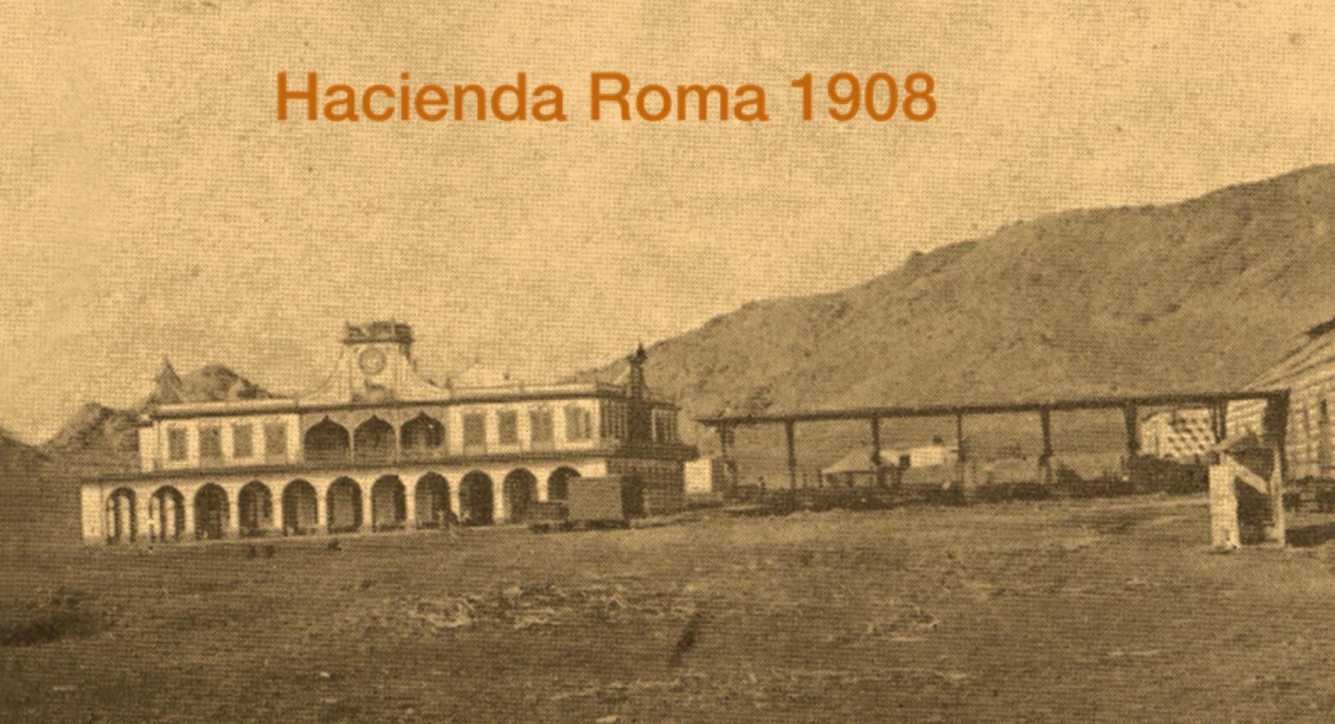 Roma, la hacienda de los Larco