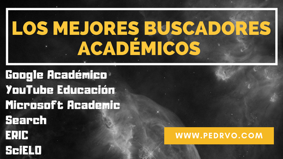 Buscadores Académicos para el Uso EDUCATIVO