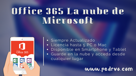 Office 365 la Nube de Microsoft