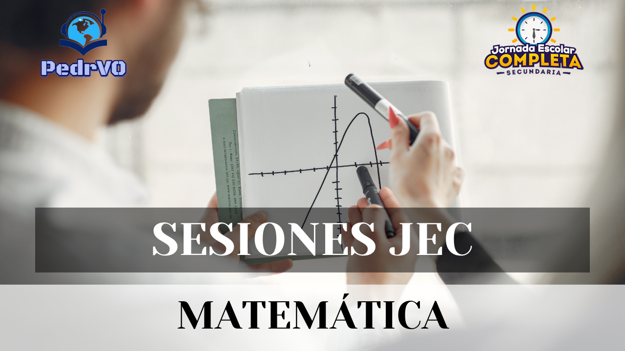 Sesiones JEC Matemática