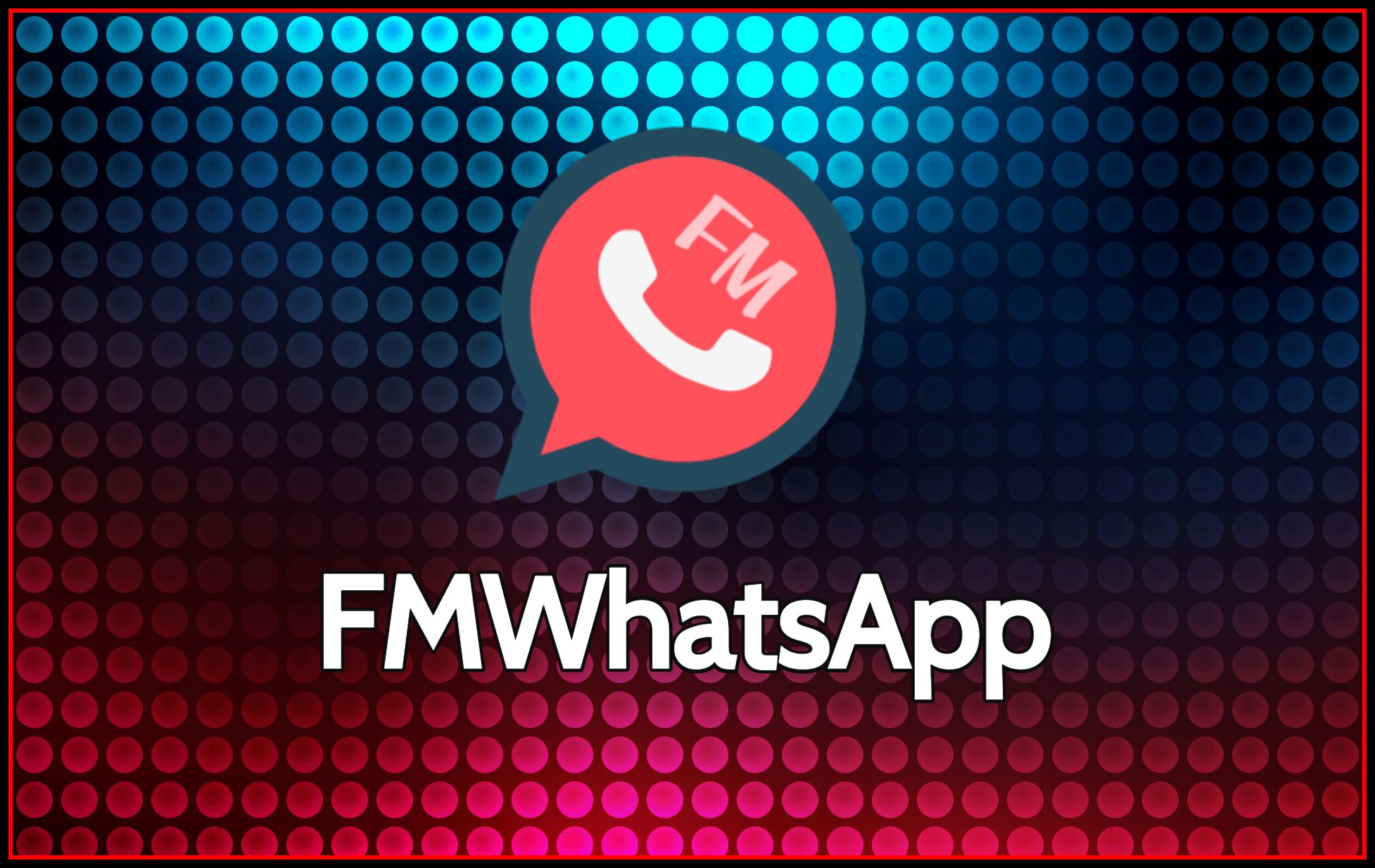 Descargar FmWhatsApp