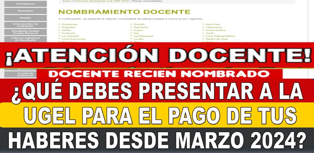 PAGO DE TUS HABERES: Docente Nombrado ¿QUÉ DEBES PRESENTAR A LA UGEL? MARZO 2024