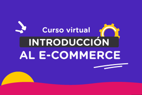 Curso Introduccion al E-commerce pedrvo.com