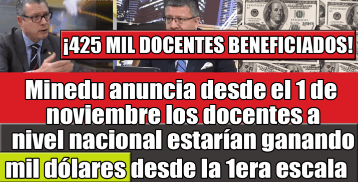 El Minedu Confirma: Incremento para la Primera Escala Magisterial