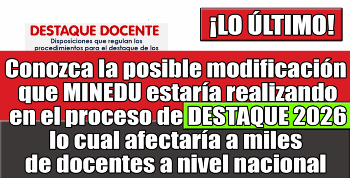Cambios en el Destaque 2026