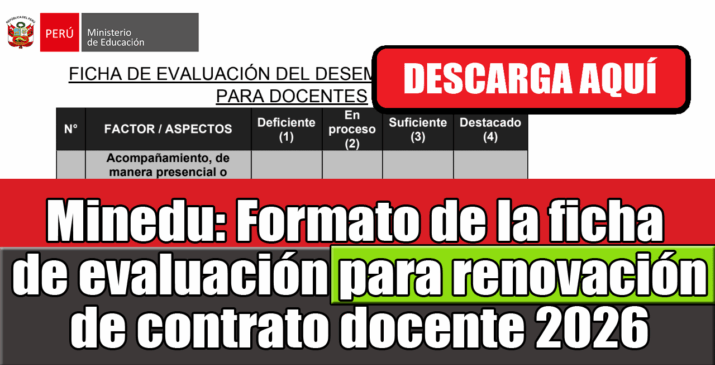 Descarga la Ficha de Evaluación para Renovación Docente 2026