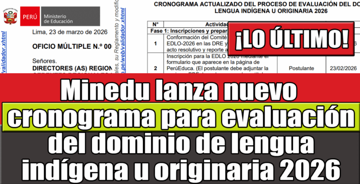 Nuevo Cronograma de la Evaluación de Lengua Originaria 2026