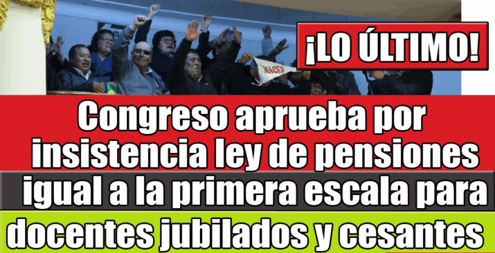 aprueba aumento de pensiones para docentes