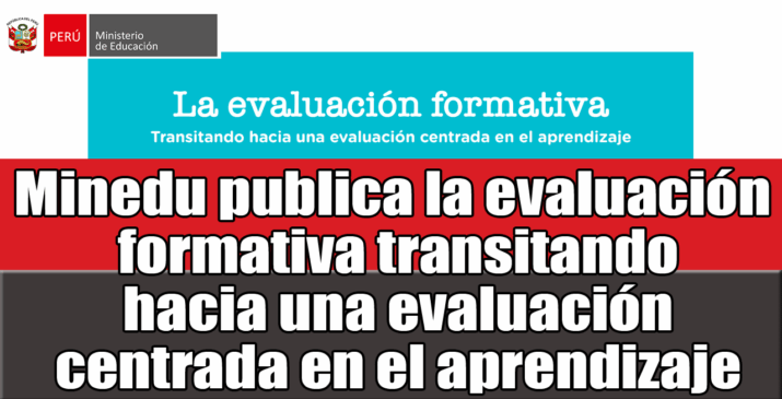La Evaluación Formativa y el Tránsito hacia un Enfoque Centrado en el Aprendizaje