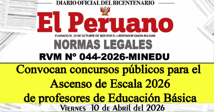 Minedu 2026: Convocatoria Oficial al Concurso de Ascenso de Escala en la Carrera Pública Magisterial