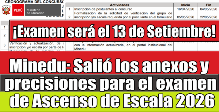 Publican Anexos y Precisiones para el Examen de Ascenso de Escala 2026
