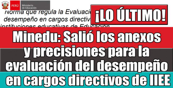 anexos y precisiones para la Evaluación del Desempeño Directivo